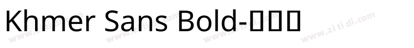 Khmer Sans Bold字体转换